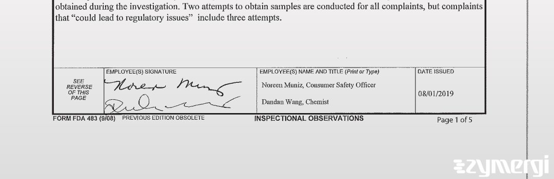 Noreen Muniz FDA Investigator Dandan Wang FDA Investigator 