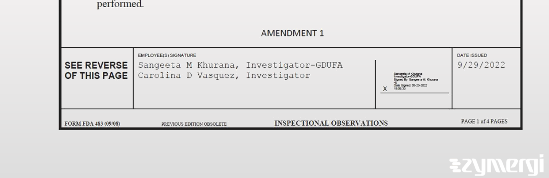 Sangeeta M. Khurana FDA Investigator Carolina D. Vasquez FDA Investigator 