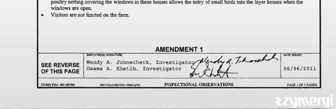 Osama A. Khatib FDA Investigator Wendy A. Johnecheck FDA Investigator