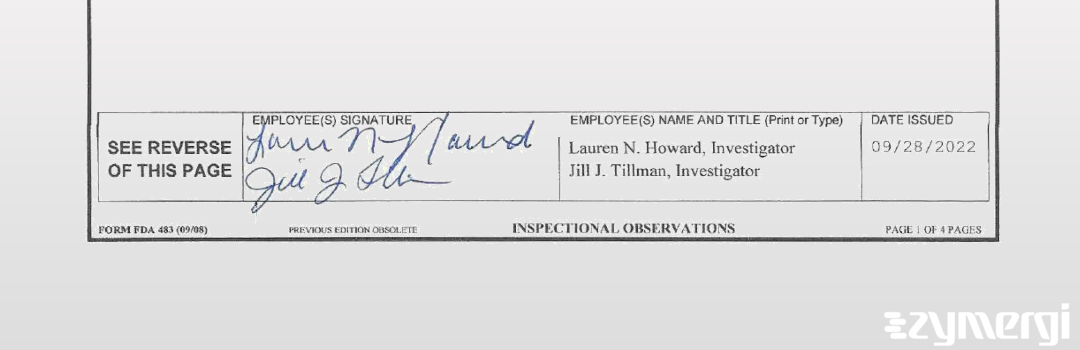 Jill J. Tillman FDA Investigator Lauren N. Howard FDA Investigator
