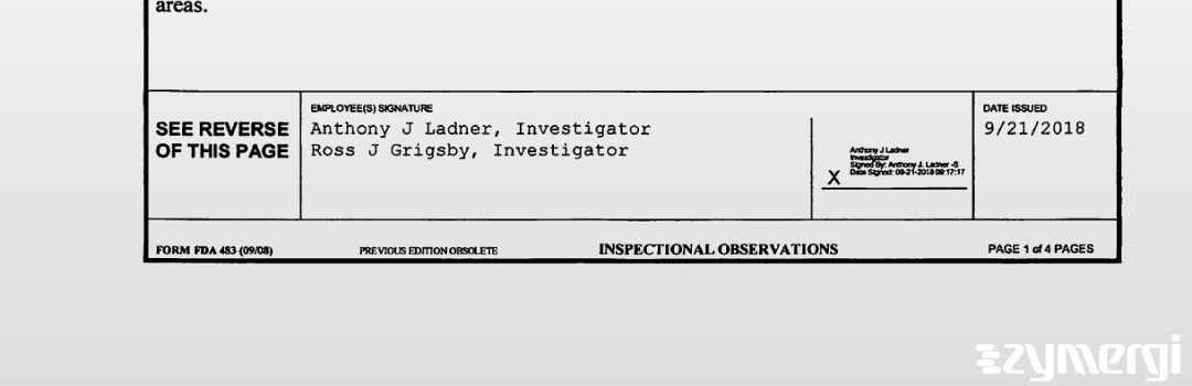 Anthony J. Ladner FDA Investigator Ross J. Grigsby FDA Investigator 