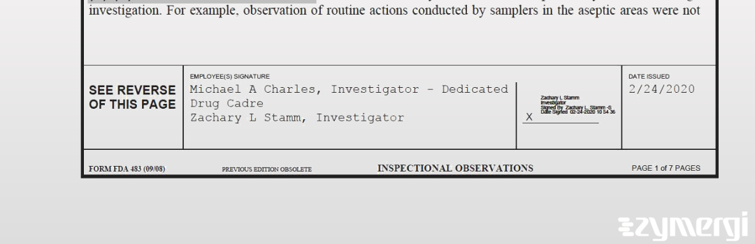 Michael A. Charles FDA Investigator Zachary L. Stamm FDA Investigator 