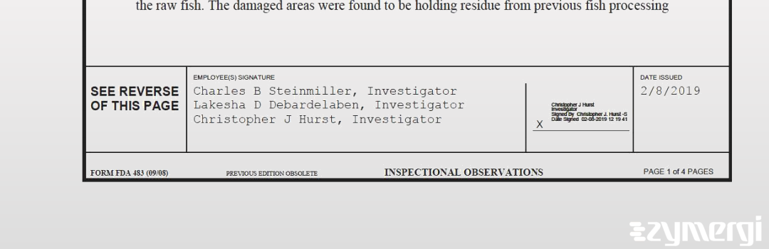 Charles B. Steinmiller FDA Investigator Christopher J. Hurst FDA Investigator Lakesha D. Debardelaben FDA Investigator 