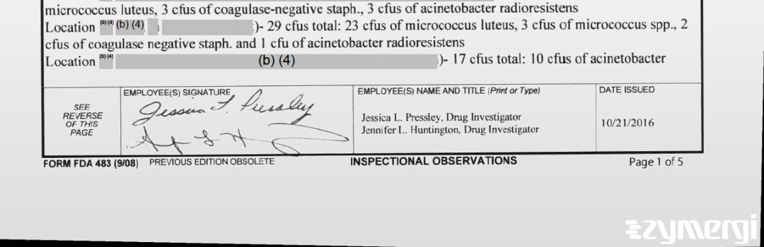 Jennifer L. Huntington FDA Investigator Jessica L. Pressley FDA Investigator 