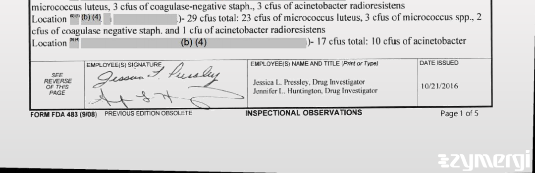 Jennifer L. Huntington FDA Investigator Jessica L. Pressley FDA Investigator