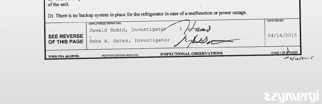 Jawaid Hamid FDA Investigator Reba A. Gates FDA Investigator 