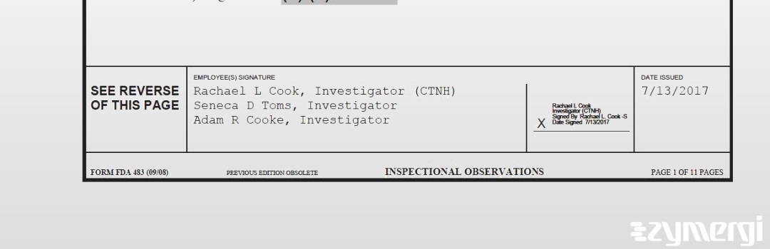 Seneca D. Toms FDA Investigator Adam R. Cooke FDA Investigator Rachael L. Cook FDA Investigator 