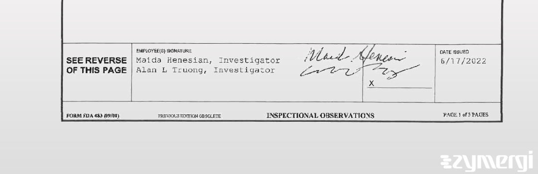 Maida Henesian FDA Investigator Alan L. Truong FDA Investigator