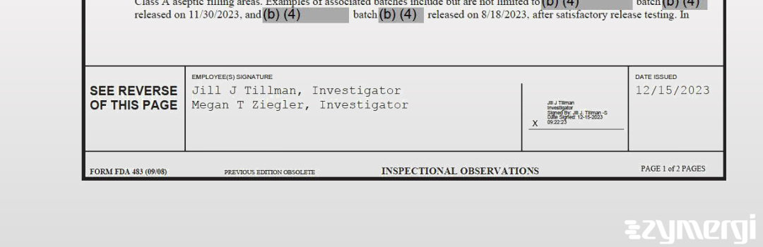 Jill J. Tillman FDA Investigator Megan T. Ziegler FDA Investigator 