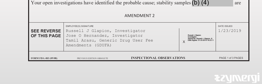 Tamil Arasu FDA Investigator Russell J. Glapion FDA Investigator Jose O. Hernandez FDA Investigator 