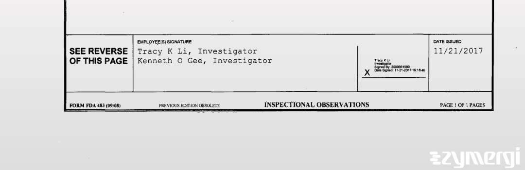 Kenneth O. Gee FDA Investigator Tracy K. Li FDA Investigator 