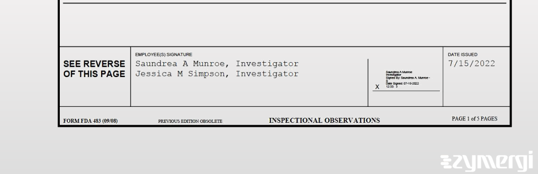 Saundrea A. Munroe FDA Investigator Jessica M. Simpson FDA Investigator