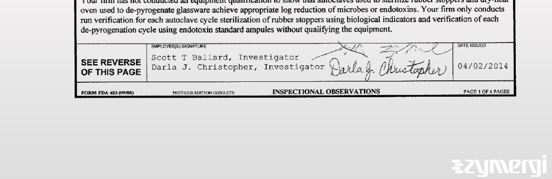 Darla J. Christopher FDA Investigator Scott T. Ballard FDA Investigator 