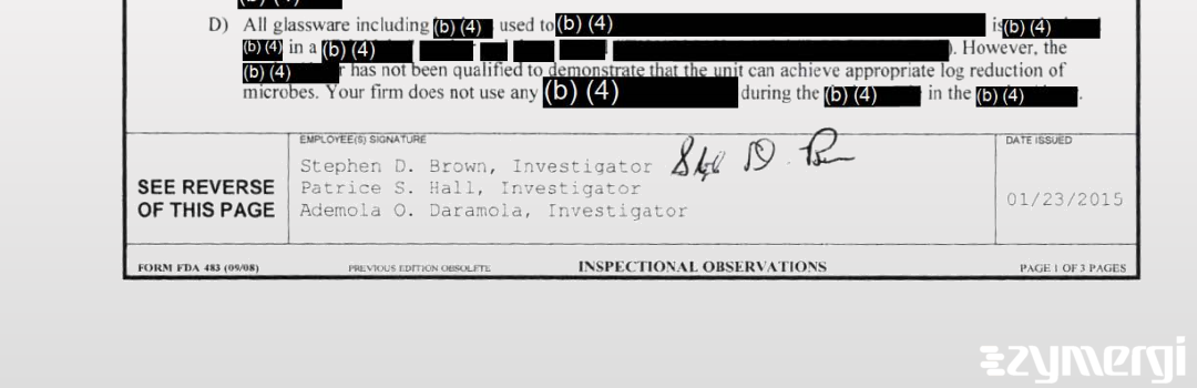 Stephen D. Brown FDA Investigator Ademola O. Daramola FDA Investigator Patrice S. Hall FDA Investigator 