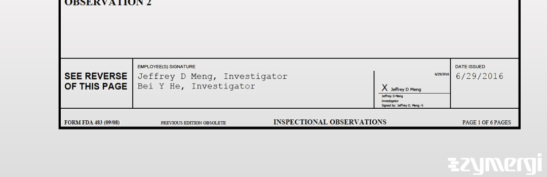 Bei Y. He FDA Investigator Jeffrey D. Meng FDA Investigator 