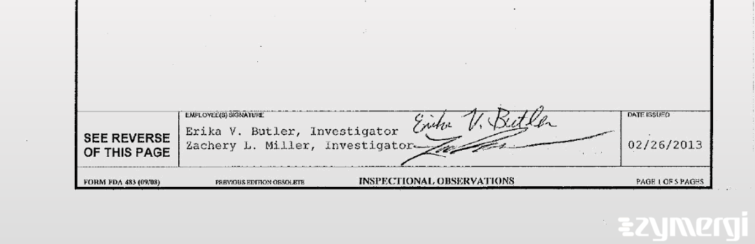 Erika V. Butler FDA Investigator Zachery L. Miller FDA Investigator 