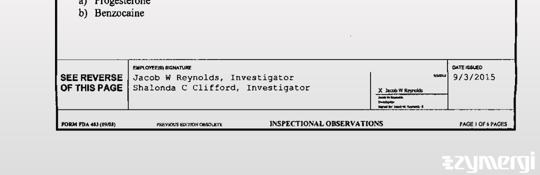 Jacob W. Reynolds FDA Investigator Shalonda C. Clifford FDA Investigator 