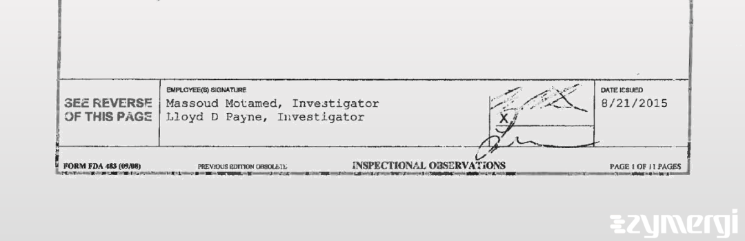 Lloyd D. Payne FDA Investigator Massoud Motamed FDA Investigator 