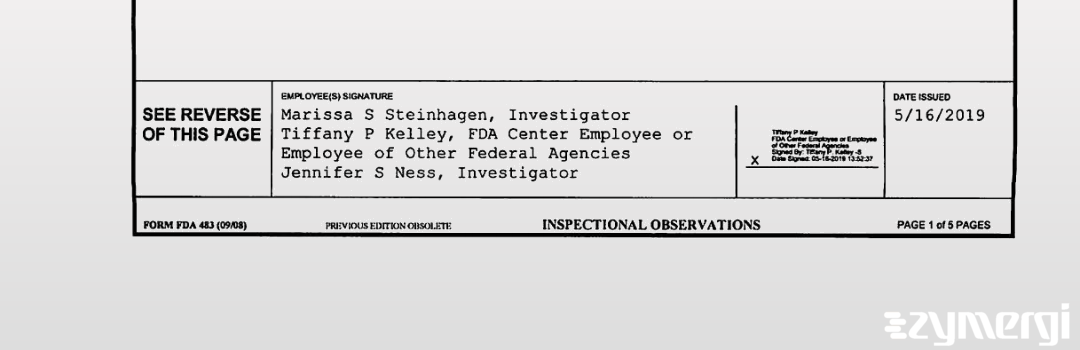 Jennifer S. Ness FDA Investigator Marissa S. Steinhagen FDA Investigator Tiffany P. Kelley FDA Investigator 