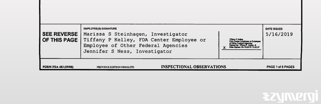 Jennifer S. Ness FDA Investigator Marissa S. Steinhagen FDA Investigator Tiffany P. Kelley FDA Investigator