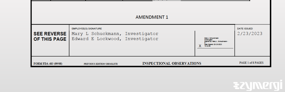 Edward E. Lockwood FDA Investigator Mary L. Schuckmann FDA Investigator 