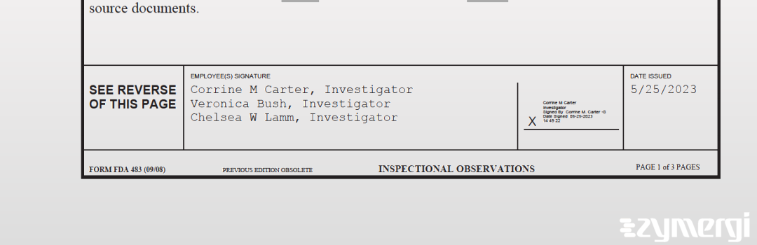 Corrine M. Carter FDA Investigator Chelsea W. Lamm FDA Investigator Veronica Bush FDA Investigator Veronica L. Bush FDA Investigator 