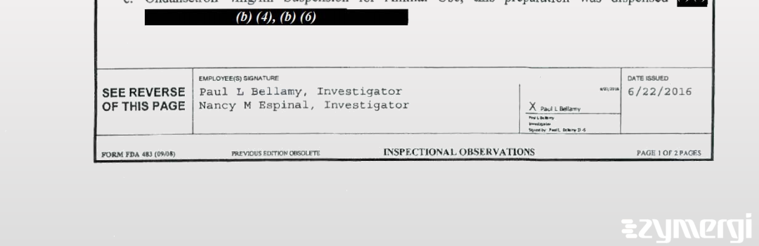 Nancy M. Espinal FDA Investigator Paul L. Bellamy FDA Investigator 