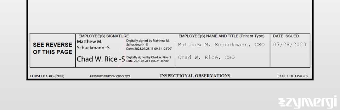 Matthew M. Schuckmann FDA Investigator Chad W. Rice FDA Investigator 