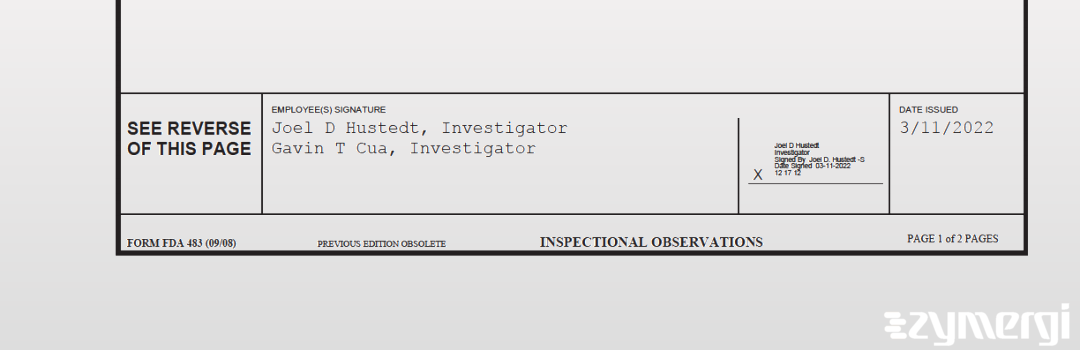 Gavin T. Cua FDA Investigator Joel D. Hustedt FDA Investigator 