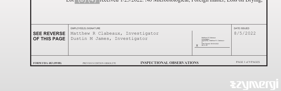 Dustin M. James FDA Investigator Matthew R. Clabeaux FDA Investigator 