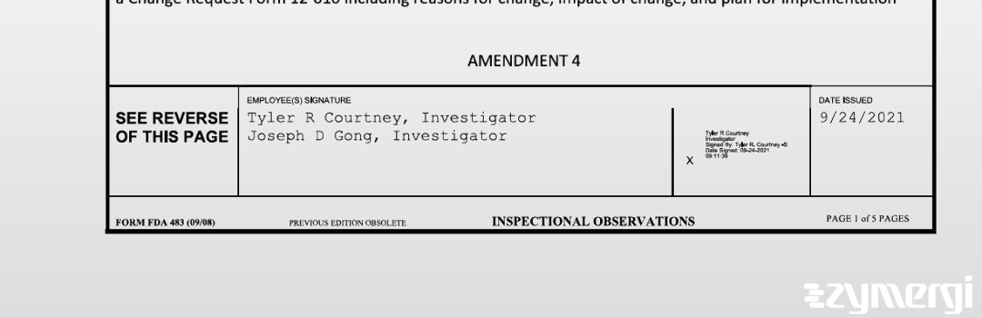 Joseph D. Gong FDA Investigator Tyler R. Courtney FDA Investigator 