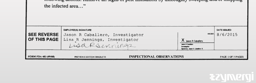 Jason R. Caballero FDA Investigator Lisa R. Jennings FDA Investigator 