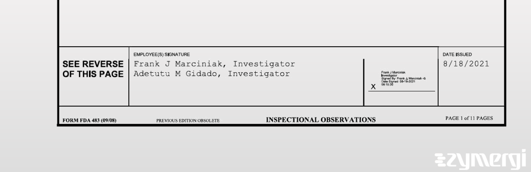 Frank J. Marciniak FDA Investigator Adetutu M. Gidado FDA Investigator 