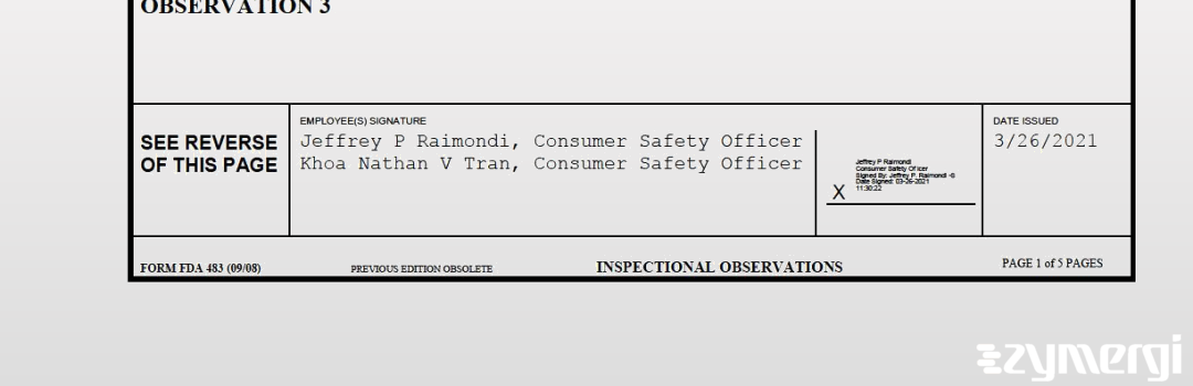 Jeffrey P. Raimondi FDA Investigator Khoa Nathan Tran FDA Investigator Tran, Khoa Nathan V FDA Investigator 