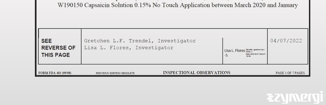 Lisa L. Flores FDA Investigator Gretchen L. Trendel FDA Investigator 