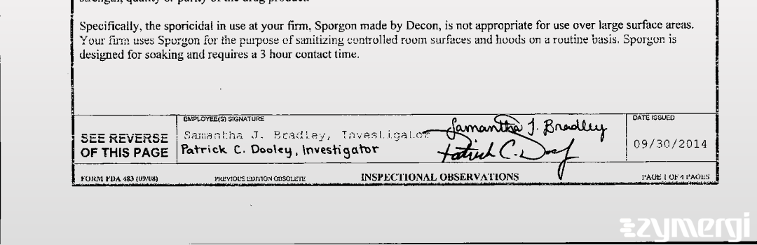 Samantha J. Bradley FDA Investigator Patrick C. Dooley FDA Investigator 