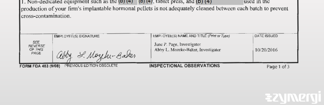 Abby L. Mozeke-Baker FDA Investigator June P. Page FDA Investigator 