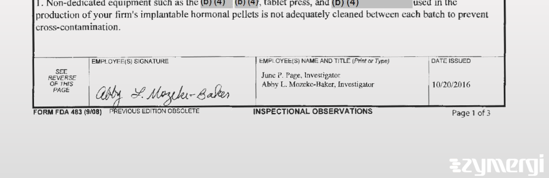 Abby L. Mozeke-Baker FDA Investigator June P. Page FDA Investigator