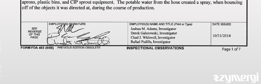 Dariusz Galezowski FDA Investigator Chad J. Whitwell FDA Investigator Joshua M. Adams FDA Investigator Rafael Padilla FDA Investigator 