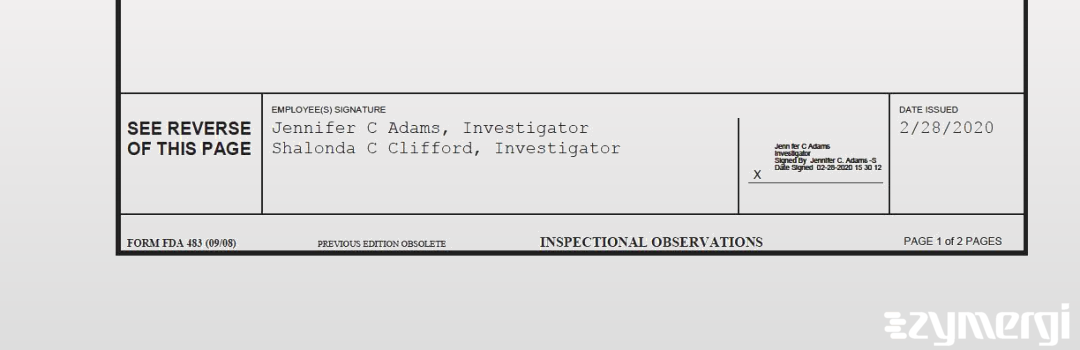 Jennifer C. Adams FDA Investigator Shalonda C. Clifford FDA Investigator 