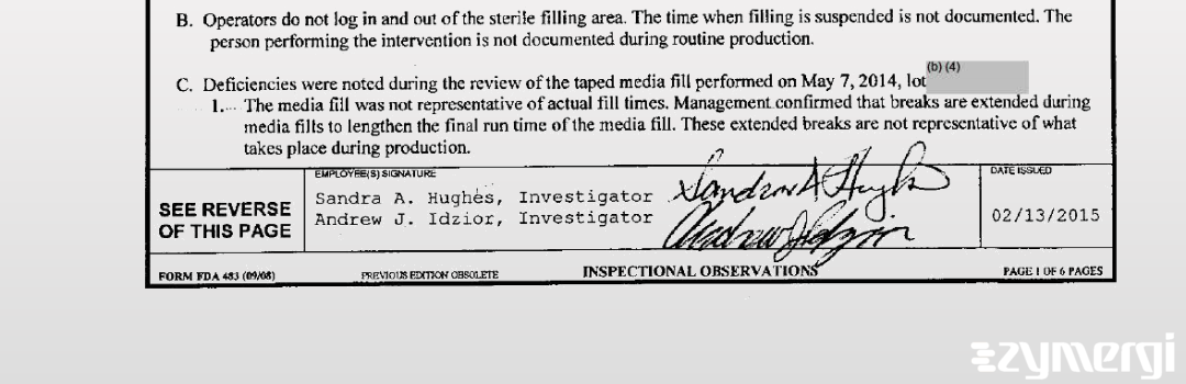 Sandra A. Hughes FDA Investigator Andrew J. Idzior FDA Investigator