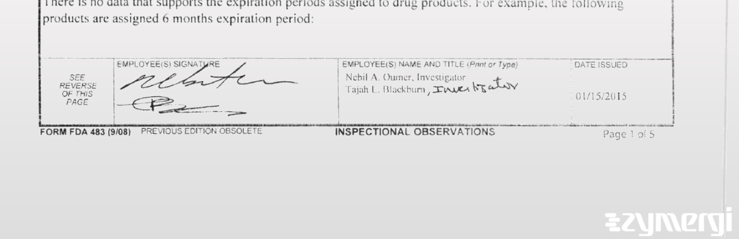 Nebil A. Oumer FDA Investigator Tajah L. Blackburn FDA Investigator