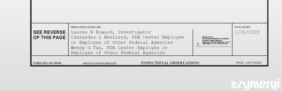 Lauren N. Howard FDA Investigator Wendy G. Tan FDA Investigator Cassandra L. Abellard FDA Investigator 