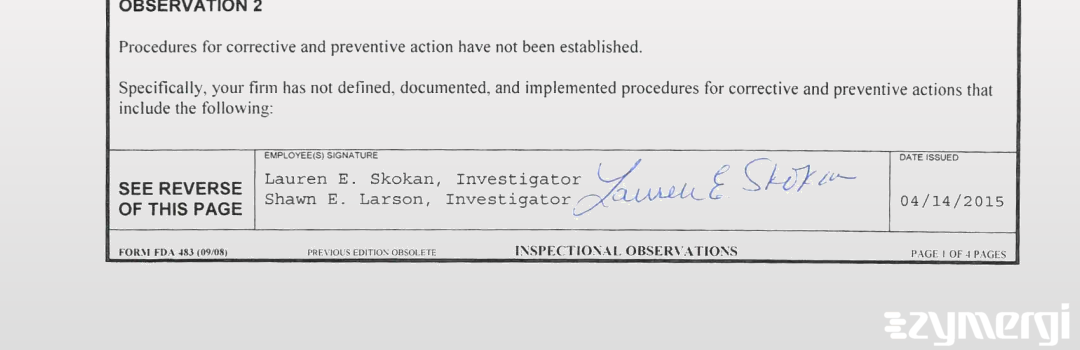 Shawn E. Larson FDA Investigator Lauren E. Skokan FDA Investigator Lauren E. Skokan Priest FDA Investigator Skokan Priest, Lauren E FDA Investigator