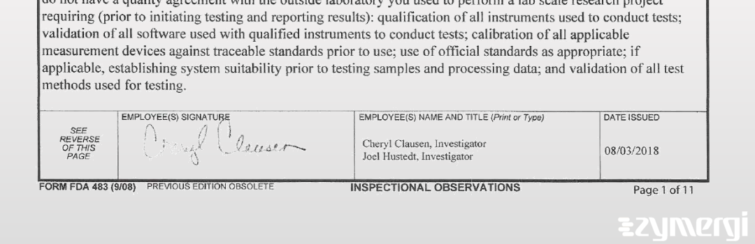 Joel D. Hustedt FDA Investigator Cheryl A. Clausen FDA Investigator 