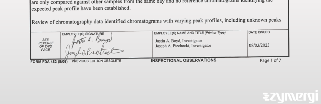 Joseph A. Piechocki FDA Investigator Justin A. Boyd FDA Investigator 