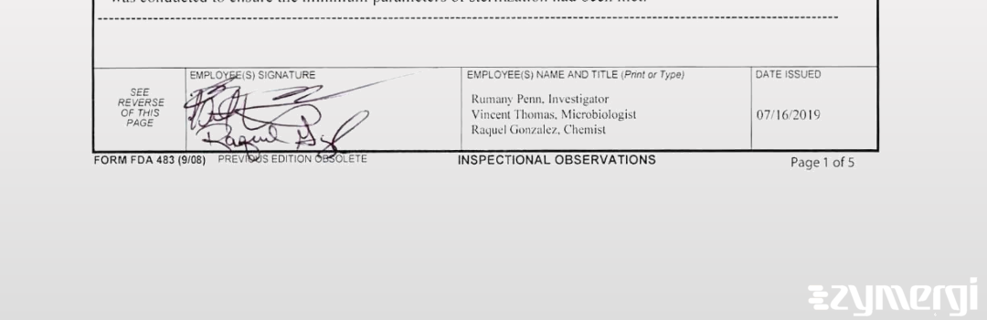 Vincent Thomas FDA Investigator Rumany C. Penn FDA Investigator Raquel Gonzalez Rivera FDA Investigator Gonzalez Rivera, Raquel FDA Investigator 