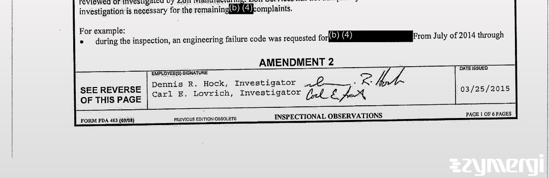 Carl E. Lovrich FDA Investigator Dennis R. Hock FDA Investigator 