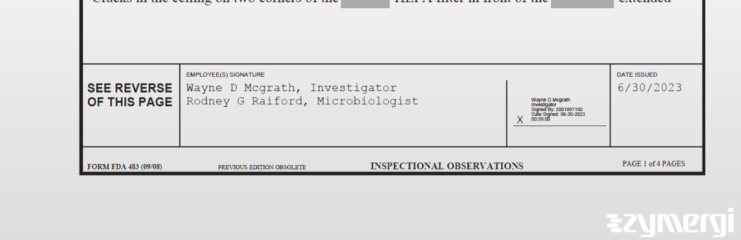 Wayne D. McGrath FDA Investigator Rodney G. Raiford FDA Investigator 