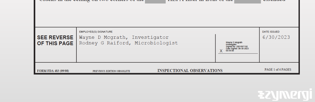Wayne D. McGrath FDA Investigator Rodney G. Raiford FDA Investigator